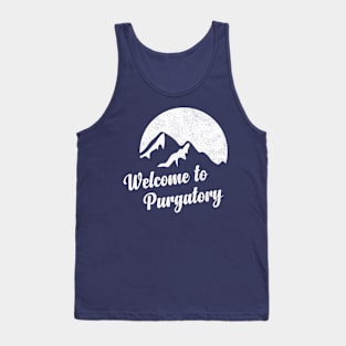 Welcome to Purgatory Tank Top